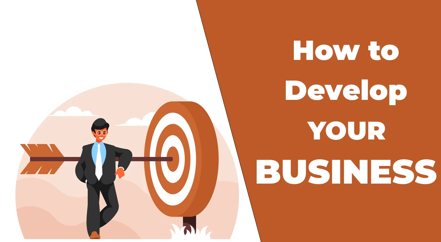 Tips on How to develop your business in 2024 27 How to develop your business in 2024 Growth Strategies