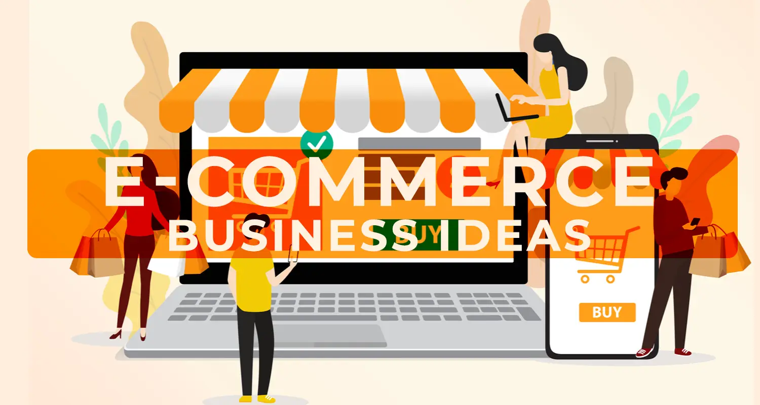 400+ Profitable Ecommerce Business Ideas for 2024 29 400+ Ecommerce Business Ideas 2024 for Profitable Money